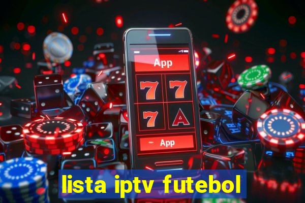 lista iptv futebol